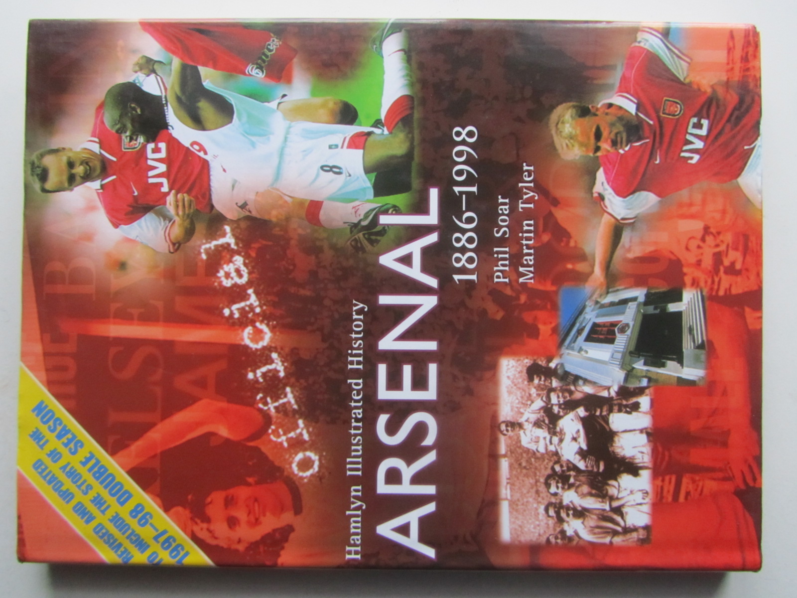 Arsenal - Official Hamlyn Illustrated History Arsenal 1886 - 1998.