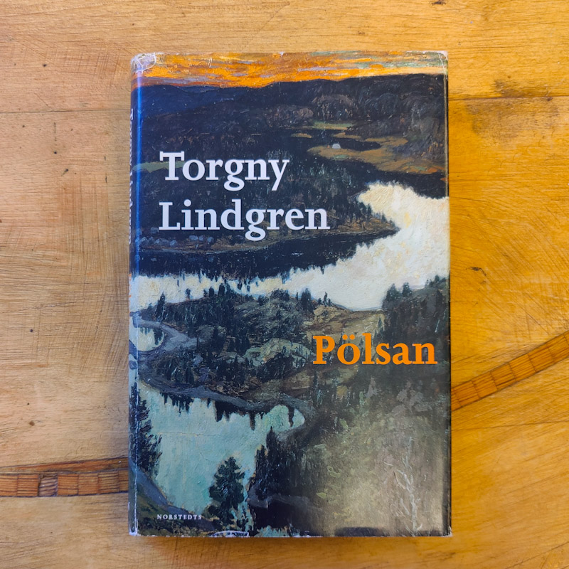 Pölsan av Torgny Lindgren