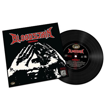 BLOODSTAIN - CONSPIRACY / STILL ALIVE (7" VINYL SINGEL)