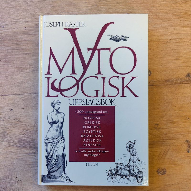 Mytologisk uppslagsbok av Joseph Kaster