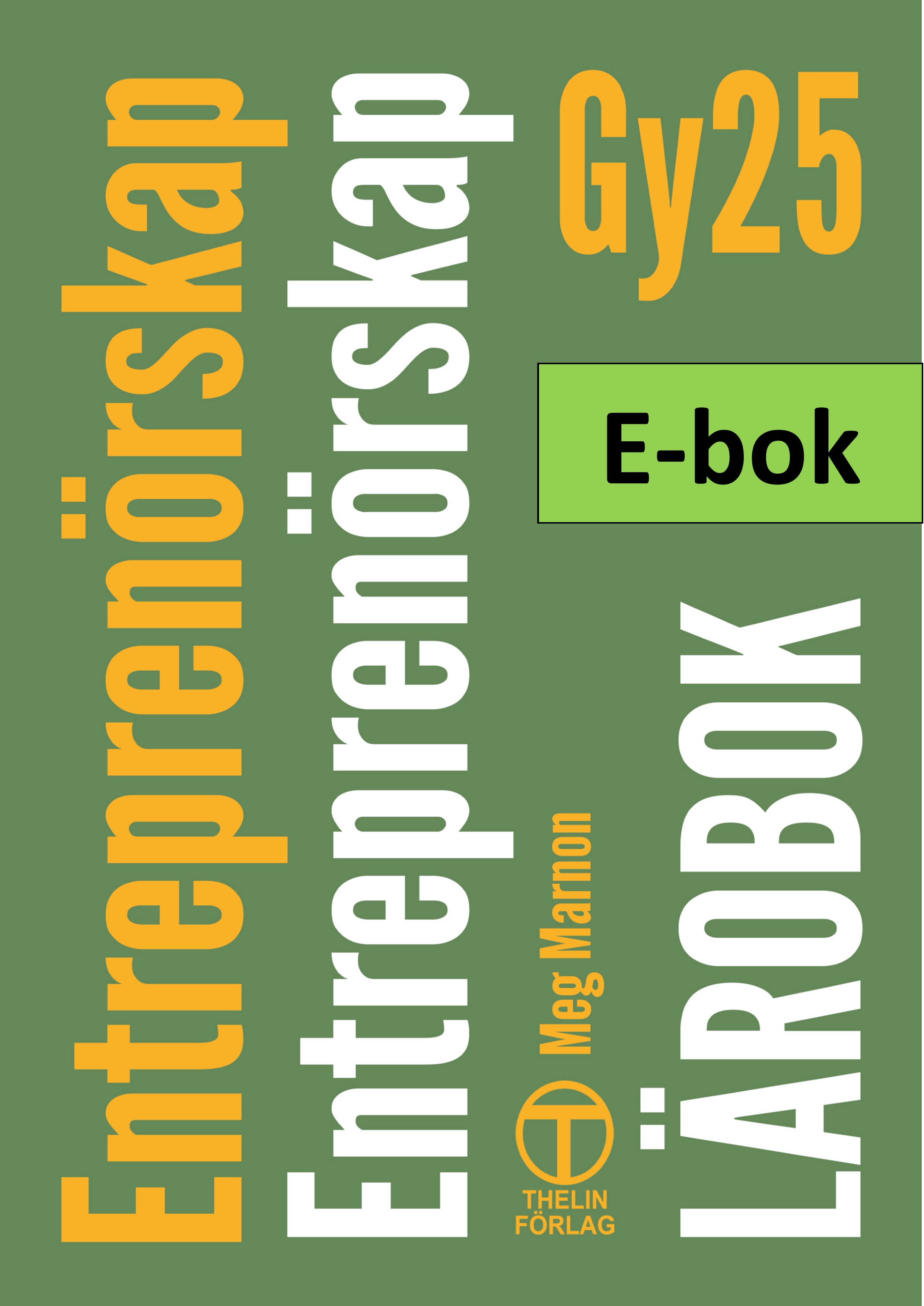 Entreprenörskap Gy25 - Lärobok E-bok