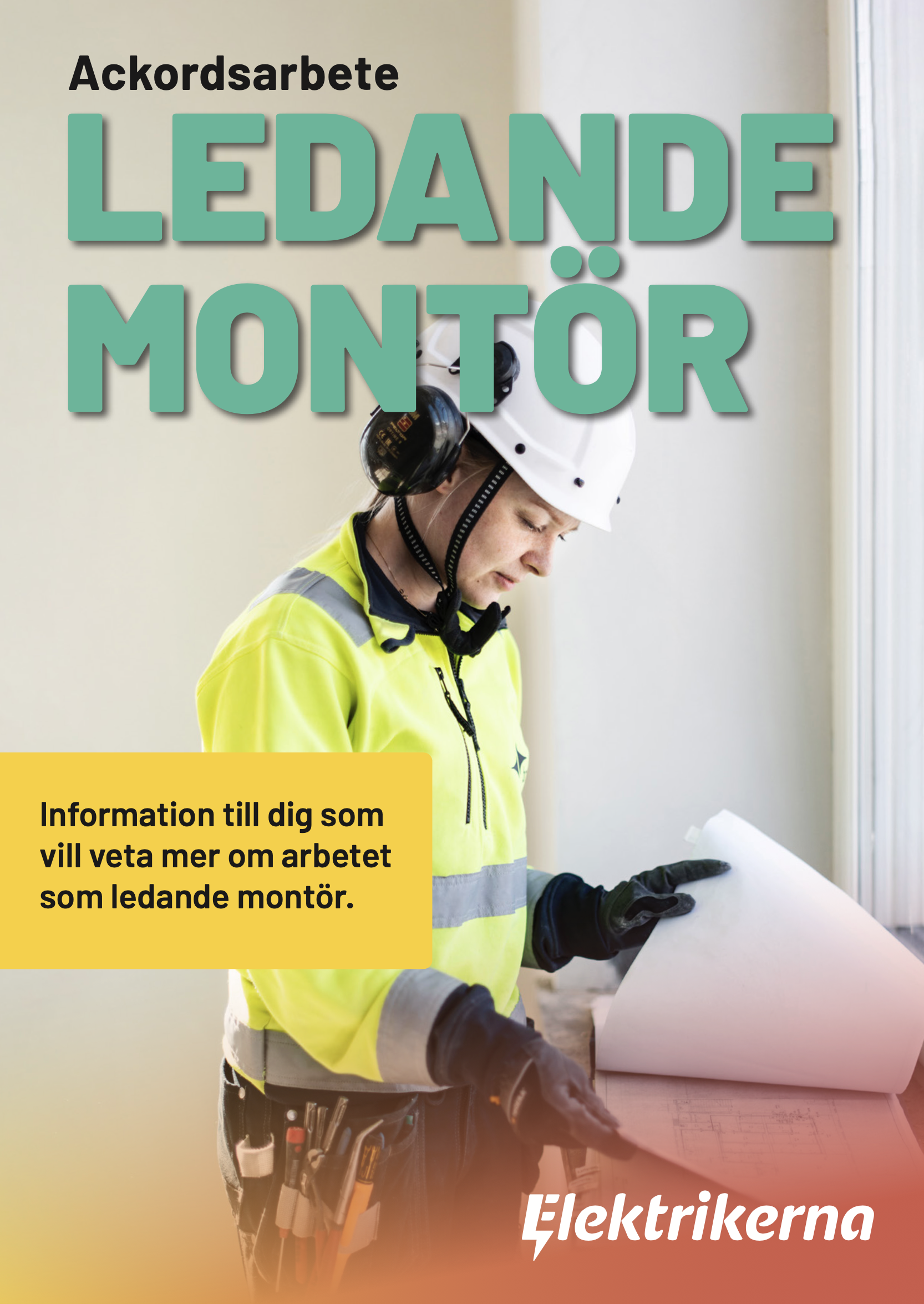 Broschyr A6 - Ledande montörer ackordsarbete
