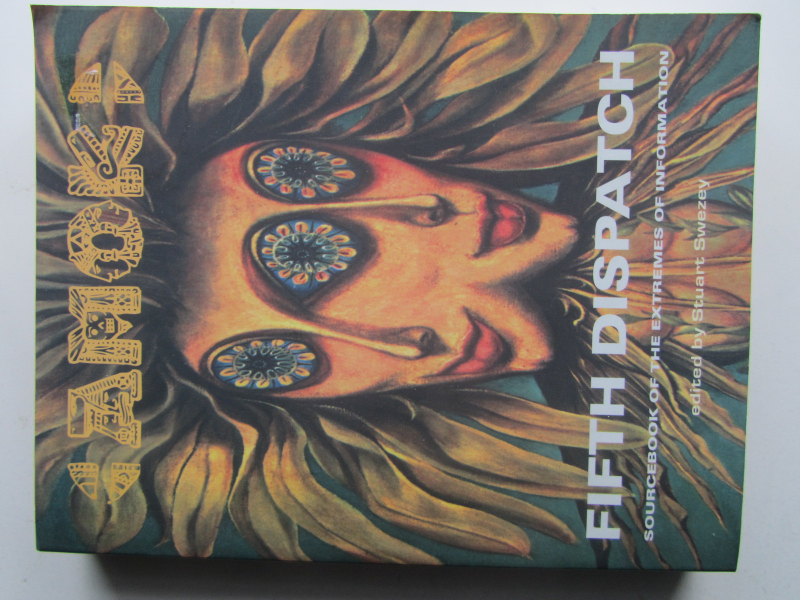 Amok Fifth Dispatch: Sourcebook for the Extremes of Information