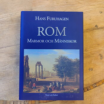 Rom Marmor och Människor av Hans Furuhagen