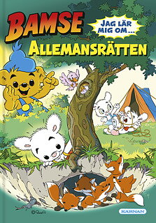 Bamse - Jag lär mig om Allemansrätten