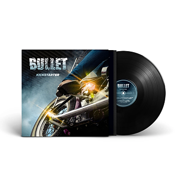 BULLET - KICKSTARTER (BLACK VINYL LP GATEFOLD)