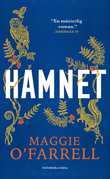 Maggie O'Farrell : Hamnet - Filmaktuell!