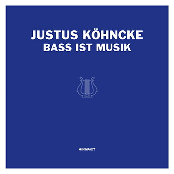 Justus Köhncke - Bass ist Musik 