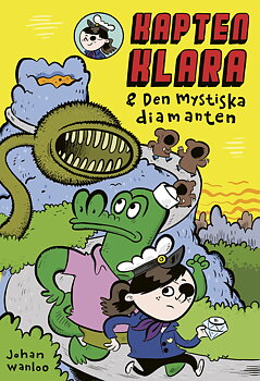 Johan Wanloo Kapten Klara och den mystiska diamanten