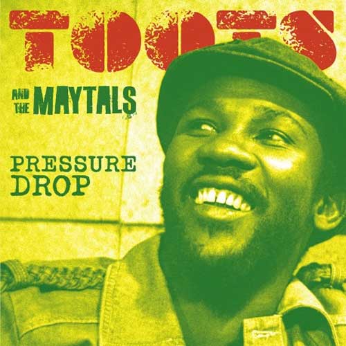 Toots & The Maytals - Pressure Drop - LP (Green)