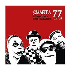 Charta 77 - Förhandla med clowner - LP