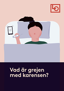 Folder A5 - Vad är grejen med karensen?