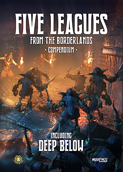 Five Leagues from the Borderlands Compendium + PDF