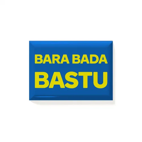 Magnet Bara Bada Bastu
