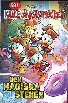 Kalle Ankas Pocket 581, Den magiska stenen
