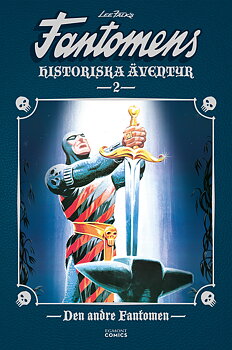 Fantomens historiska äventyr 2: Den andre Fantomen