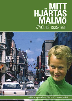 Mitt Hjärtas Malmö Volym 13
