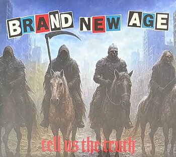 Brand New Age - Tell is the Truth - CD