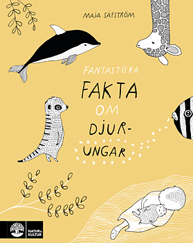 Fantastiska fakta om djurungar