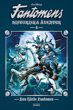 Fantomens historiska äventyr 4: Den fjärde Fantomen