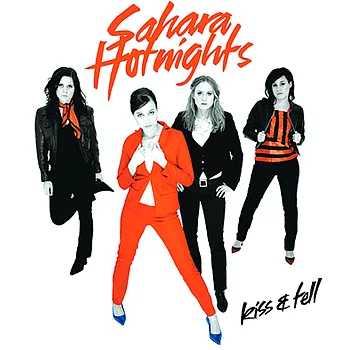 Sahara Hotnights - Kiss & Tell (CD)