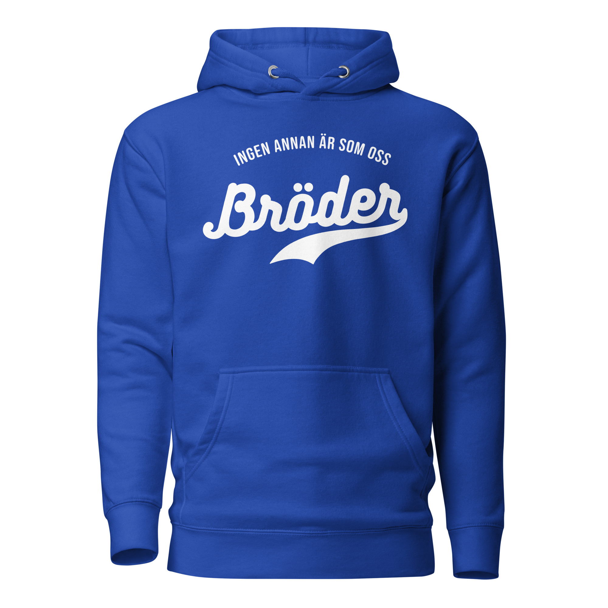 Mjuk premiumhoodie med trycket “Bröder – ingen annan är som oss” i vitt på bröstet. Dubbelfodrad huva med dragsnöre och praktisk framficka. Finns i storlekarna S–3XL. Material: 65 % bomull, 35 % polyester.