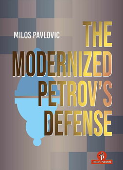  The Modernized Petrov’s Defense - Hårdpärm