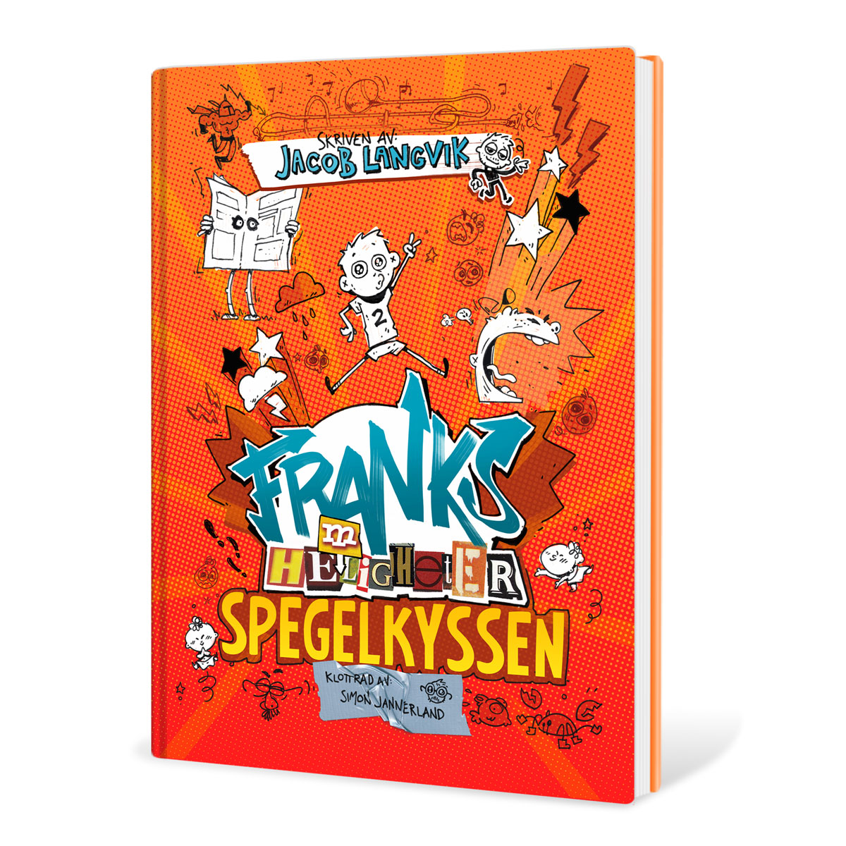 Franks he(m)ligheter 2 – Spegelkyssen - Jacob Langvik