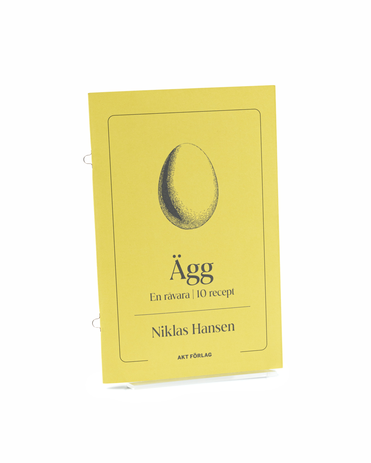 Ägg. En råvara / 10 recept 
