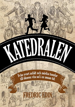 Katedralen - Fredric Edin