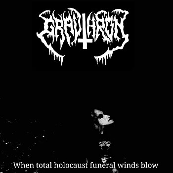 Gravthron - When Total Holocaust Funeral Winds Blow [CD]