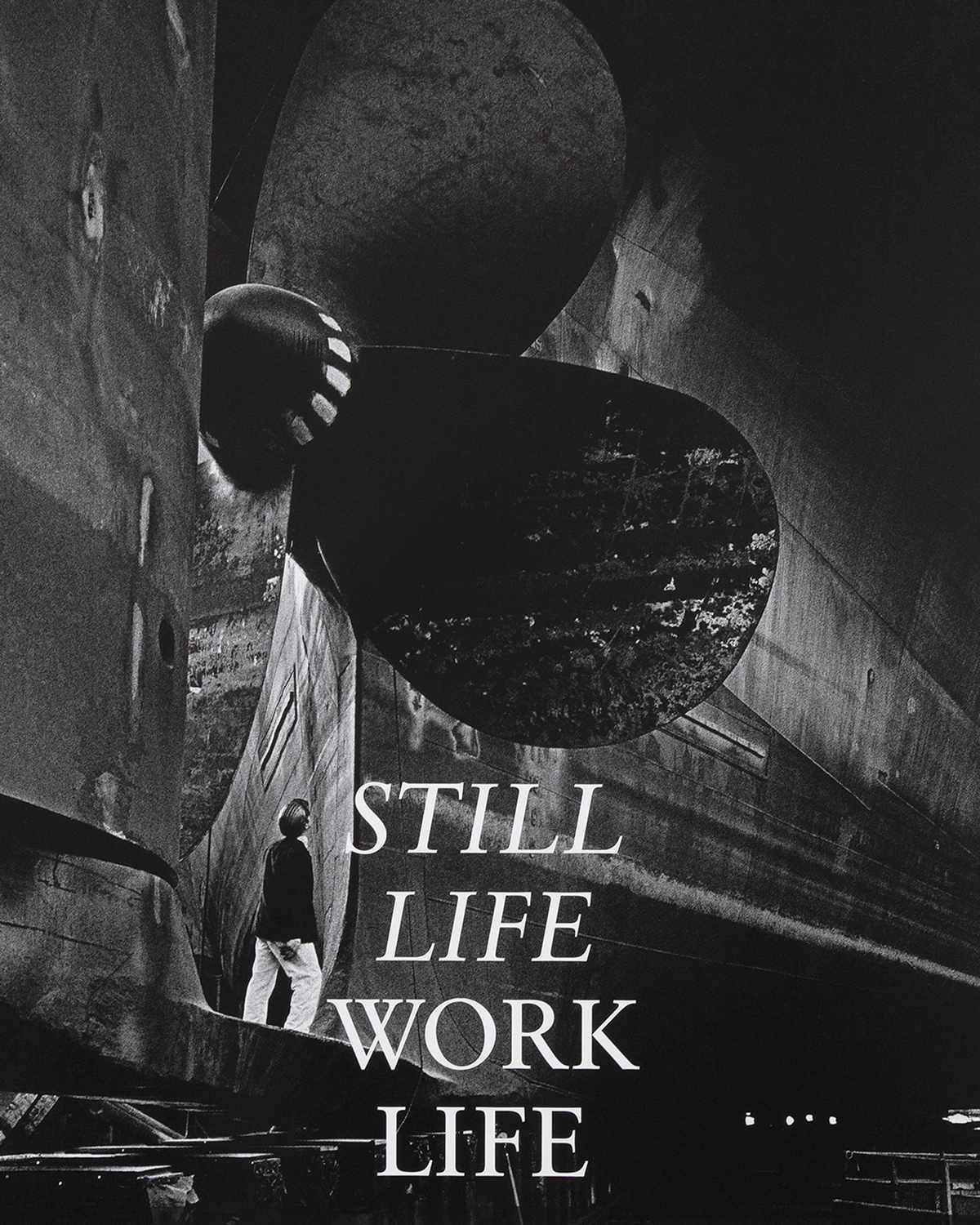 Utställningsaffisch, Still Life / Work Life 