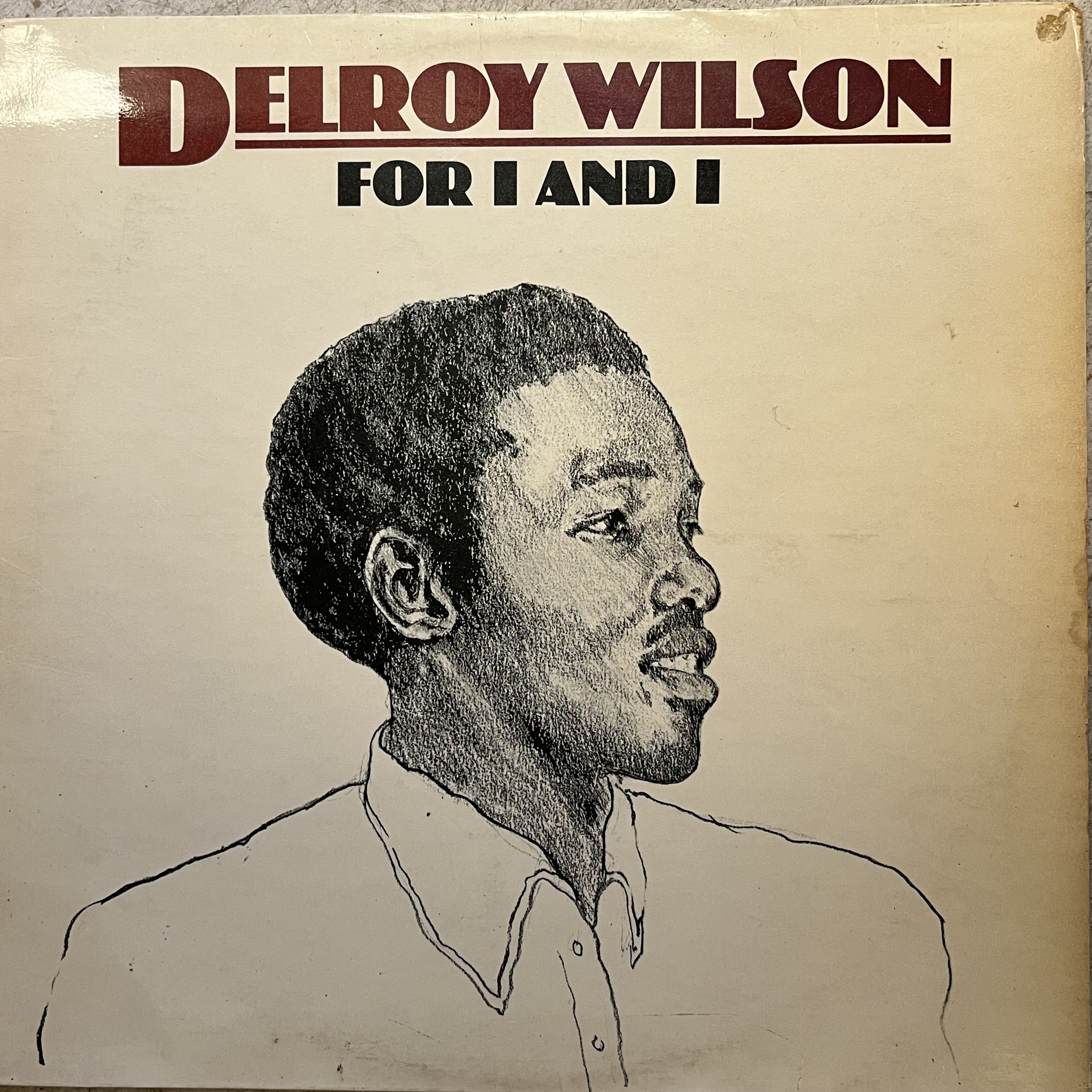 Delroy Wilson – For I And I