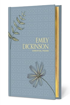 Emily Dickinson : Essential Poems - Signature Gilded Editions