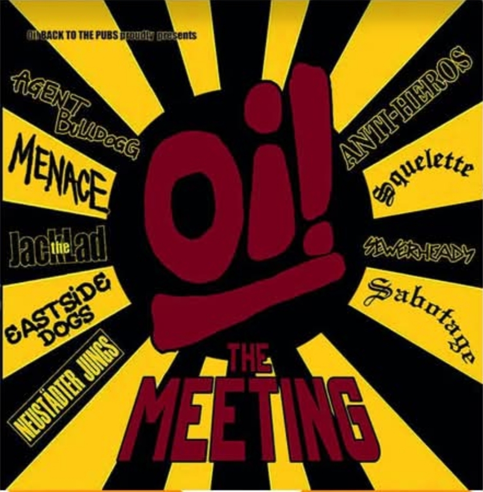 Oi! The meeting  - Samlings LP (Agent Bulldogg, Sabotage)