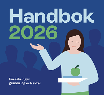 Handbok 2026 – Försäkringar genom lag och avtal