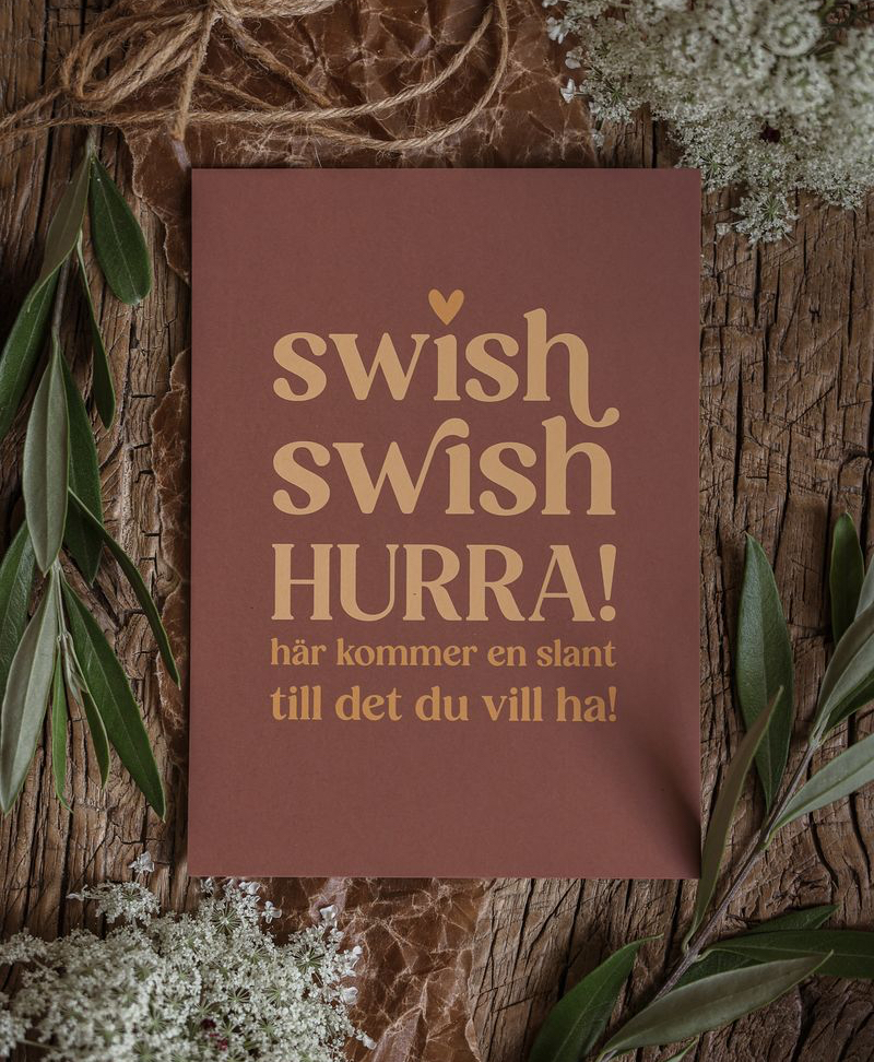 Vykort - Swish Swish HURRA! - Majas Cottage