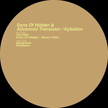 Sons of Hidden, Advanced Transistor - Kybalion / Key Vinyl