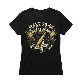 Make 30-06 Great Again t-shirt