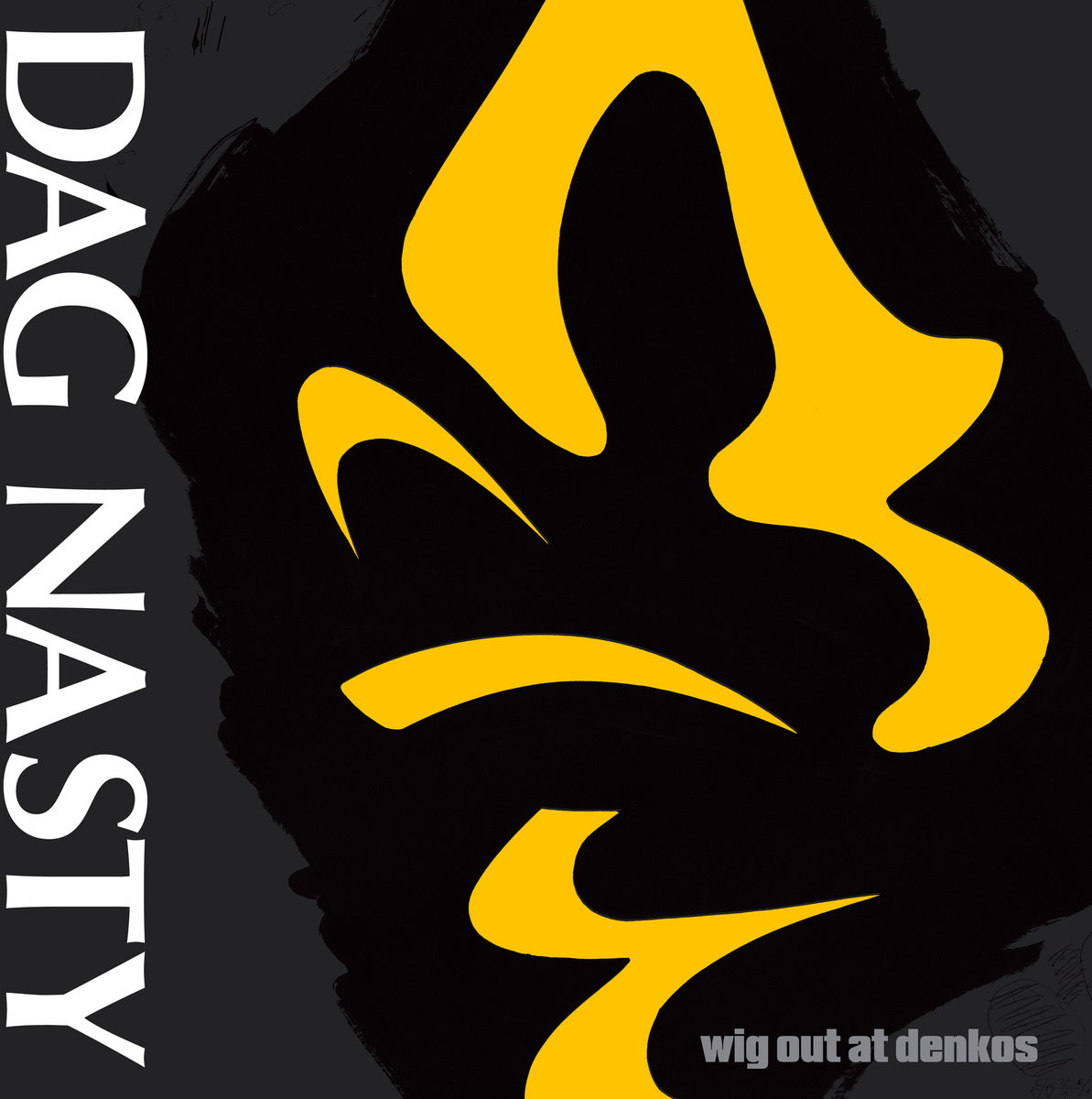 Dag Nasty - Wig Out At Denko's - LP