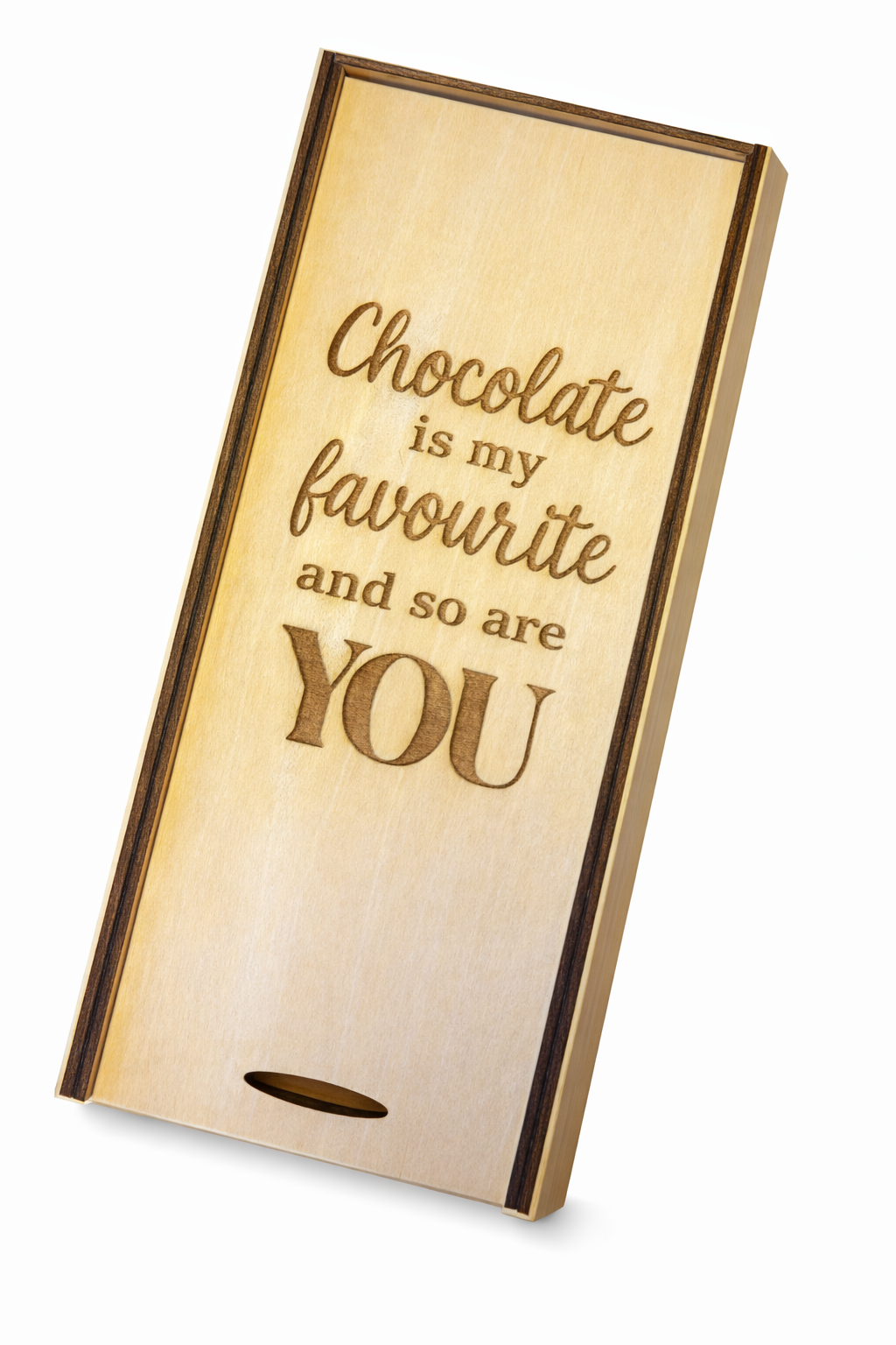 Chokladbox- Chocolate is my favourite and so are you