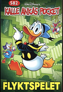 Kalle Ankas Pocket 582, Flyktspelet
