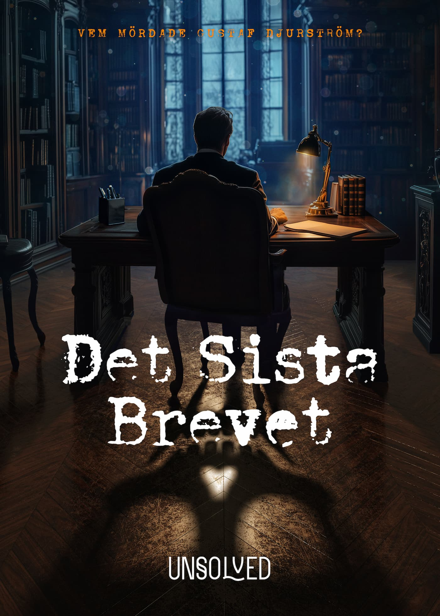 Unsolved: Det Sista Brevet (SE)