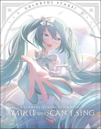 Colorful Stage! The Movie: A Miku Who Can't Sing - Collector's Edition (BLU-RAY)