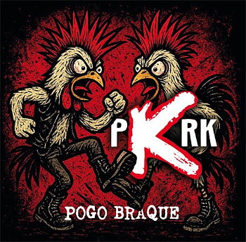 PKRK - Pogo Braque - LP