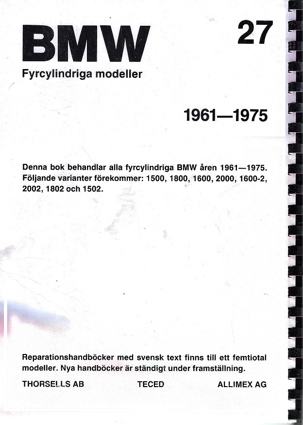 BMW  Verkstadshandbok  4 cylindriga Bilar modellerna 1600-2002 1961-75 - 2