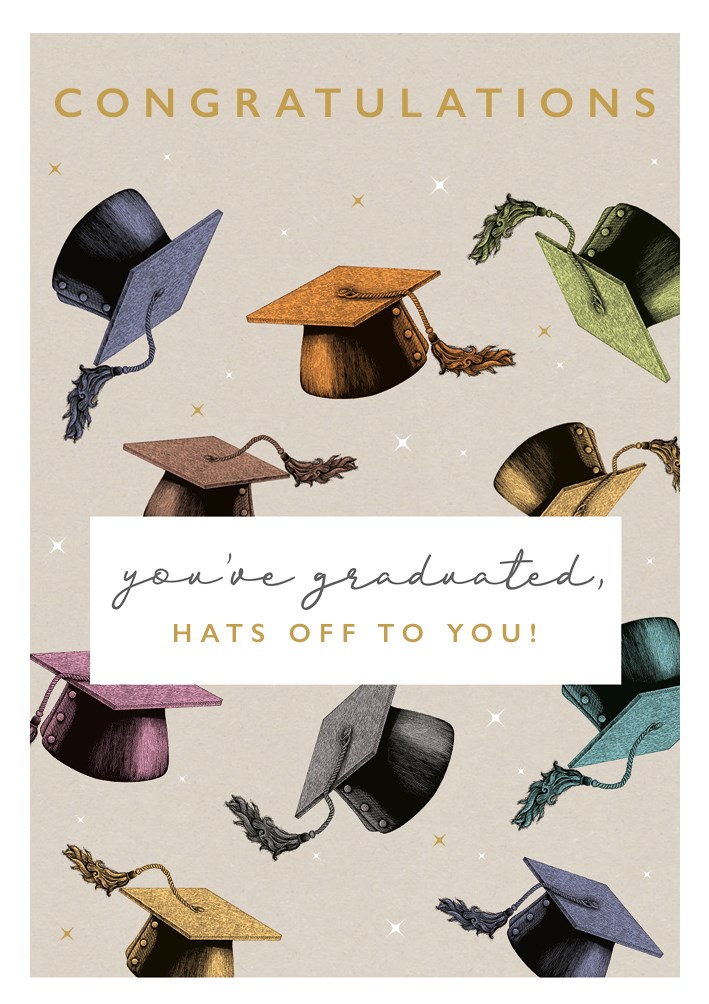 Hats Off To You Graduation, Greeting Card
