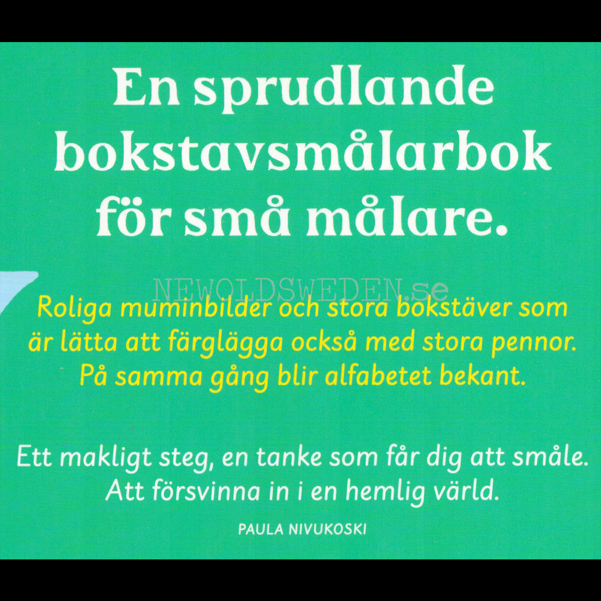 MUMINDALENS ALFABET - Min första Bokstavsmålarbok MOOMIN - L60 - 2
