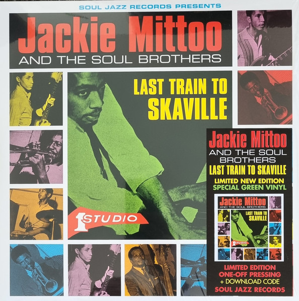 Jackie Mittoo And The Soul Brothers – Last Train To Skaville
