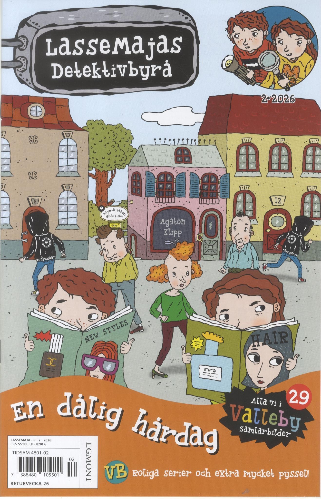 Lasse Majas Detektivbyrå nr 2 2026, En dålig hårdag